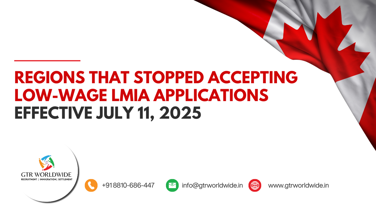 Regions Where Low-Wage LMIA Requests Are Paused Effective July 11