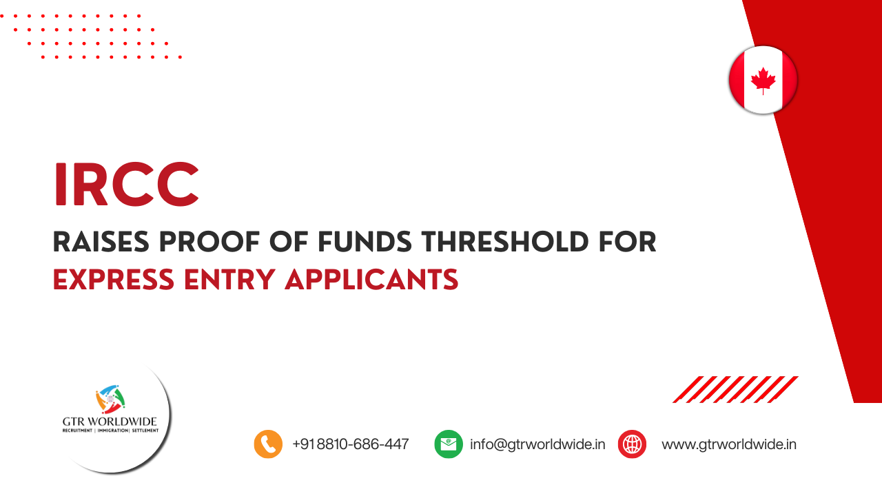IRCC Increases Settlement Fund Requirements for Express Entry Candidates