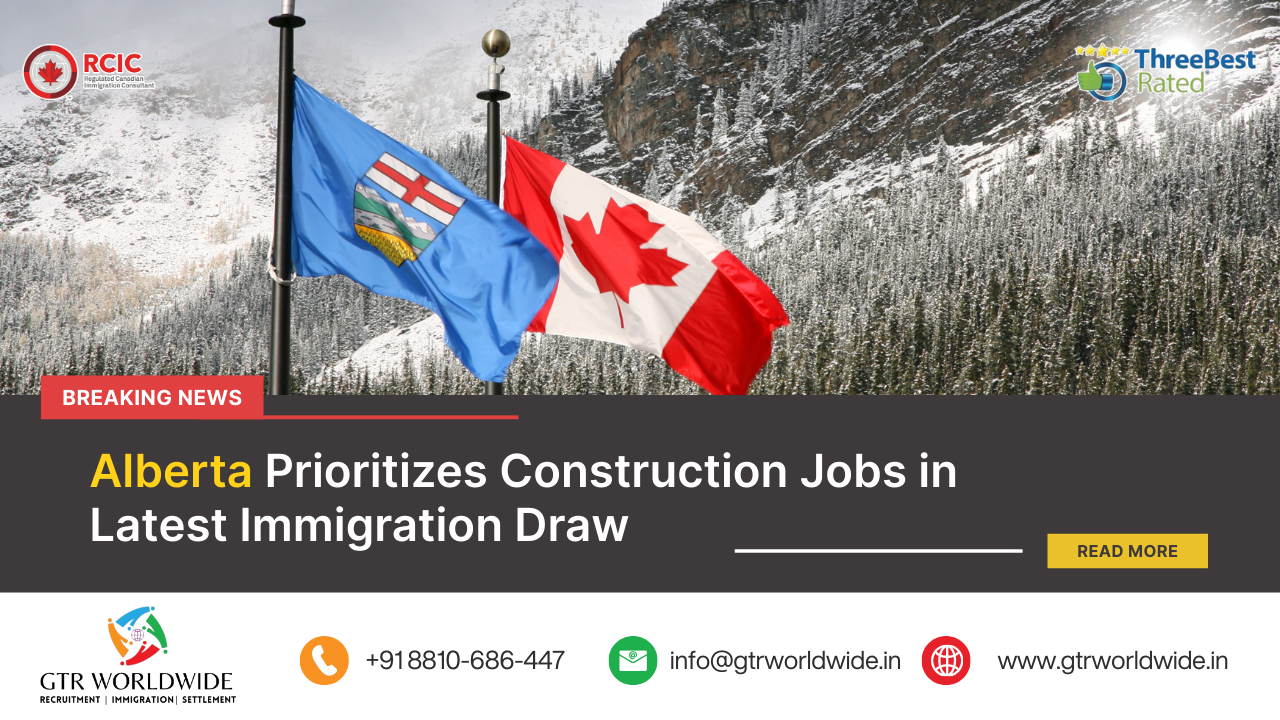 Construction Workers Targeted in Alberta’s Recent Immigration Draw