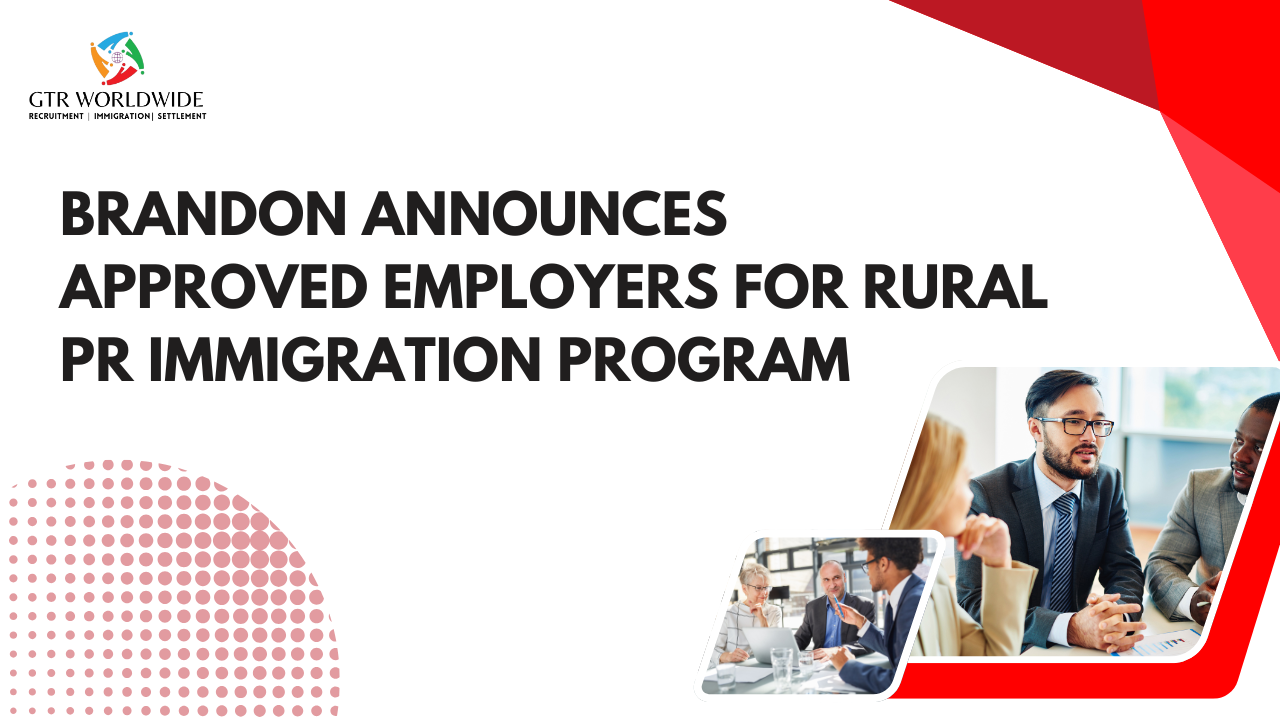 Brandon RCIP – Designated Employers and Program Overview