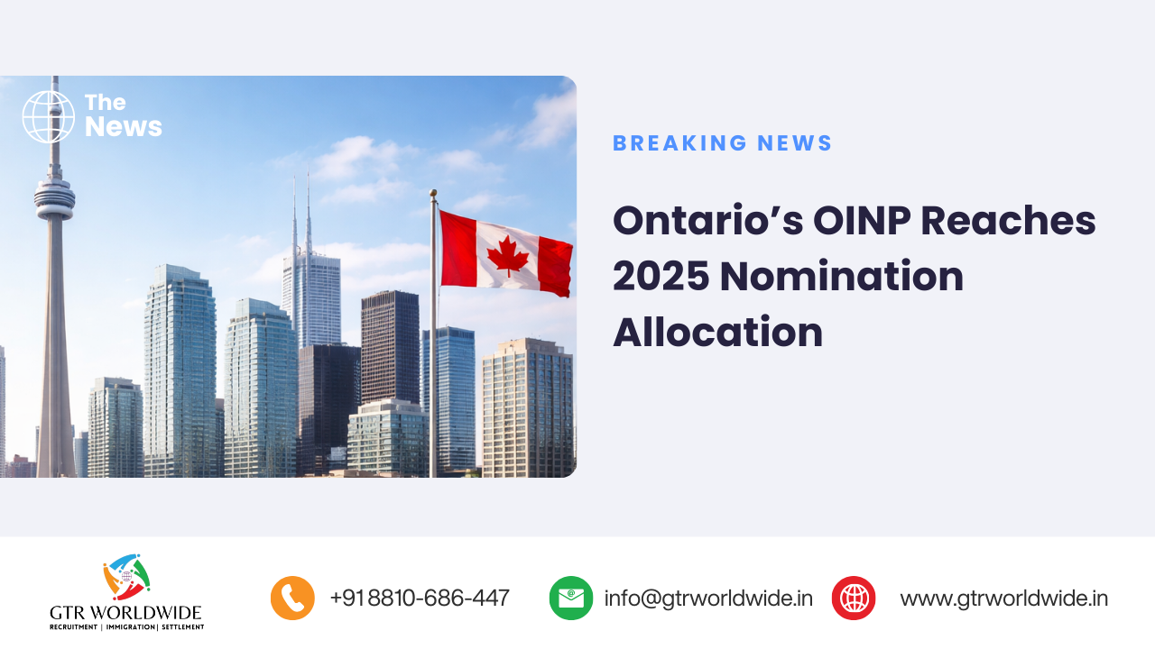 Ontario’s OINP Fully Utilizes Its 2025 Nomination Allocation