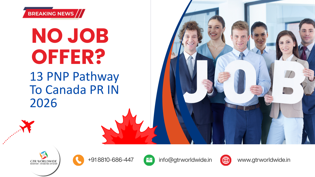 No Job Offer – 13 PNP Pathways to Canada PR in 2026