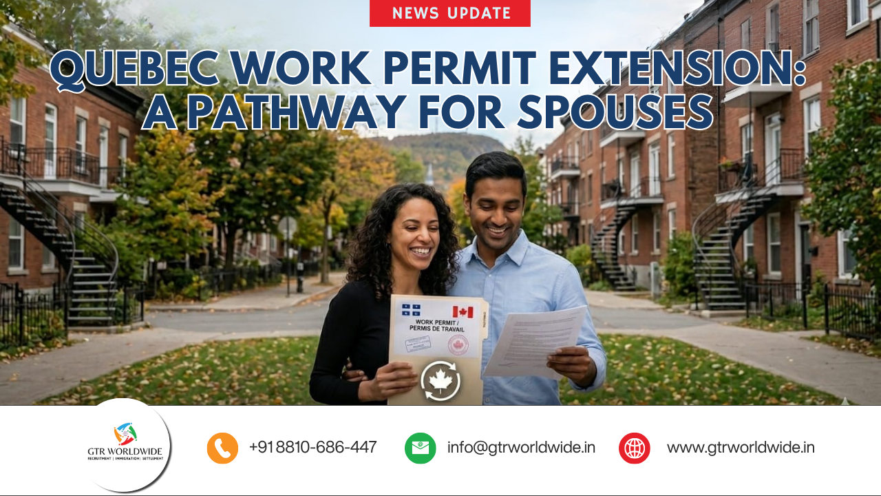 Quebec extends special work permits to spouses of permanent-selection applicants