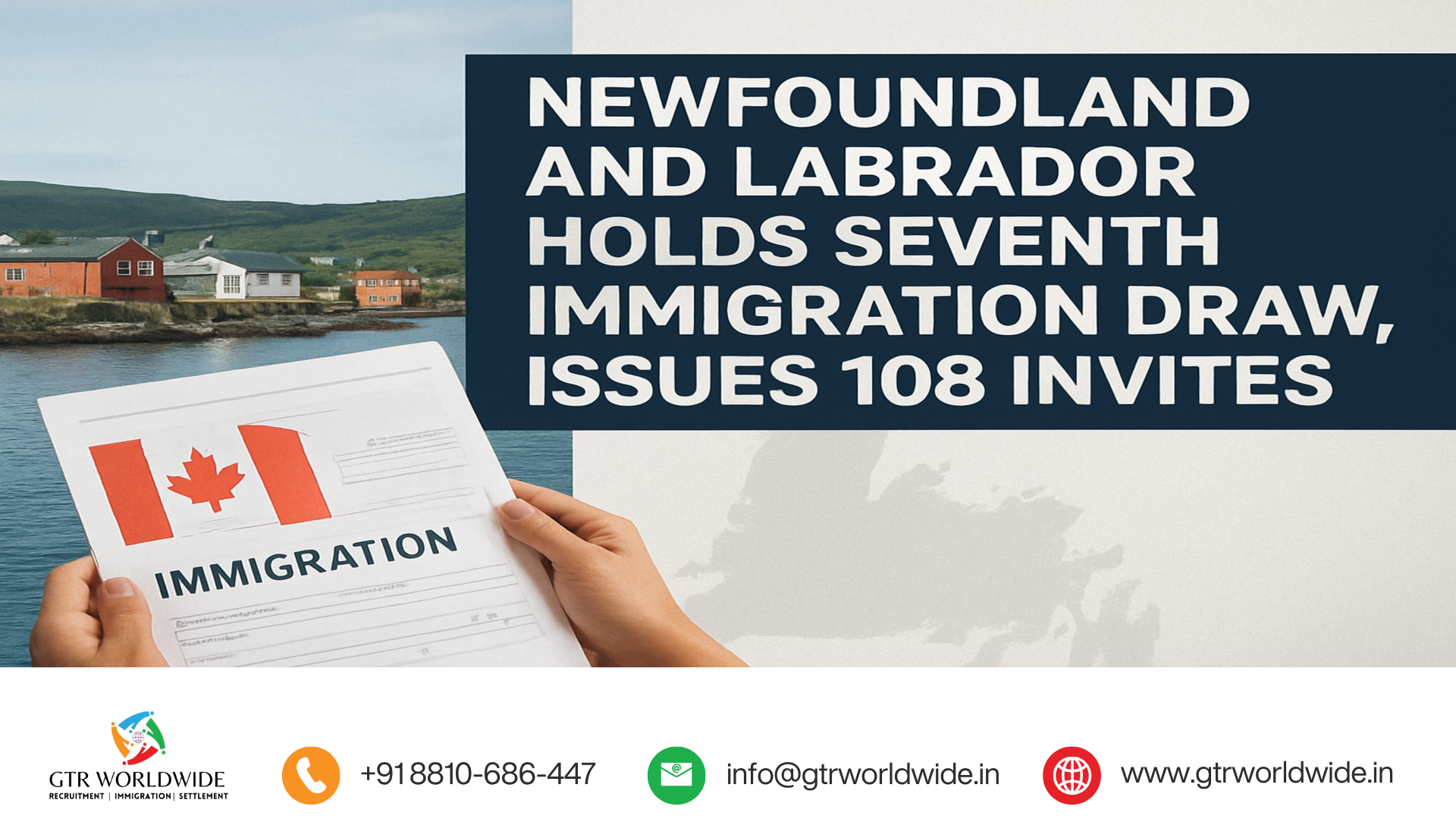Newfoundland and Labrador holds seventh immigration draw, issues 108 invites