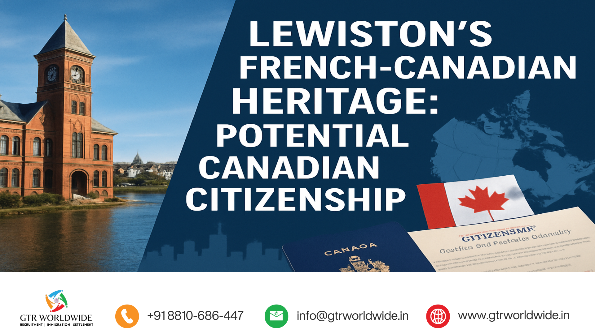 Lewiston’s French-Canadian Heritage: Potential Canadian Citizenship