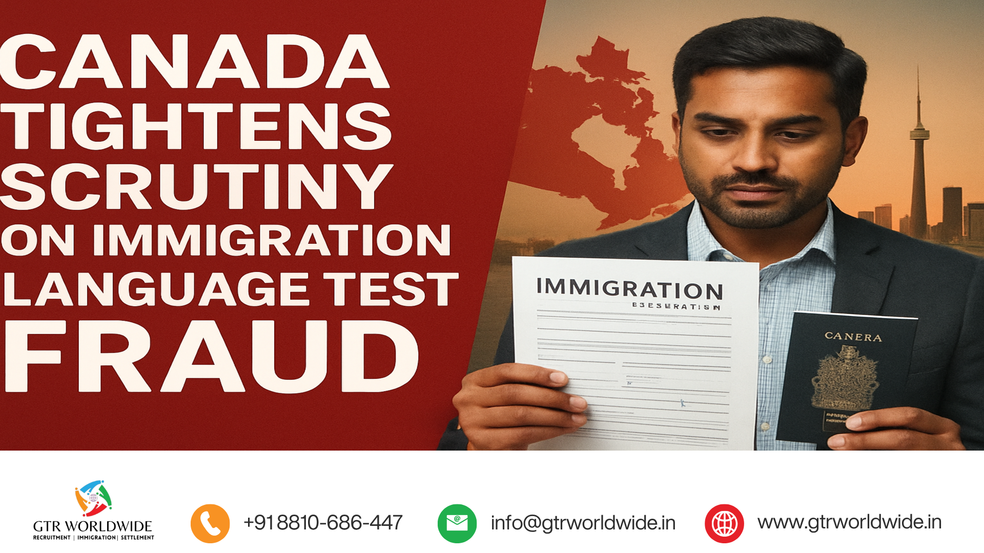 Canada Tightens Scrutiny on Immigration Language Test Fraud
