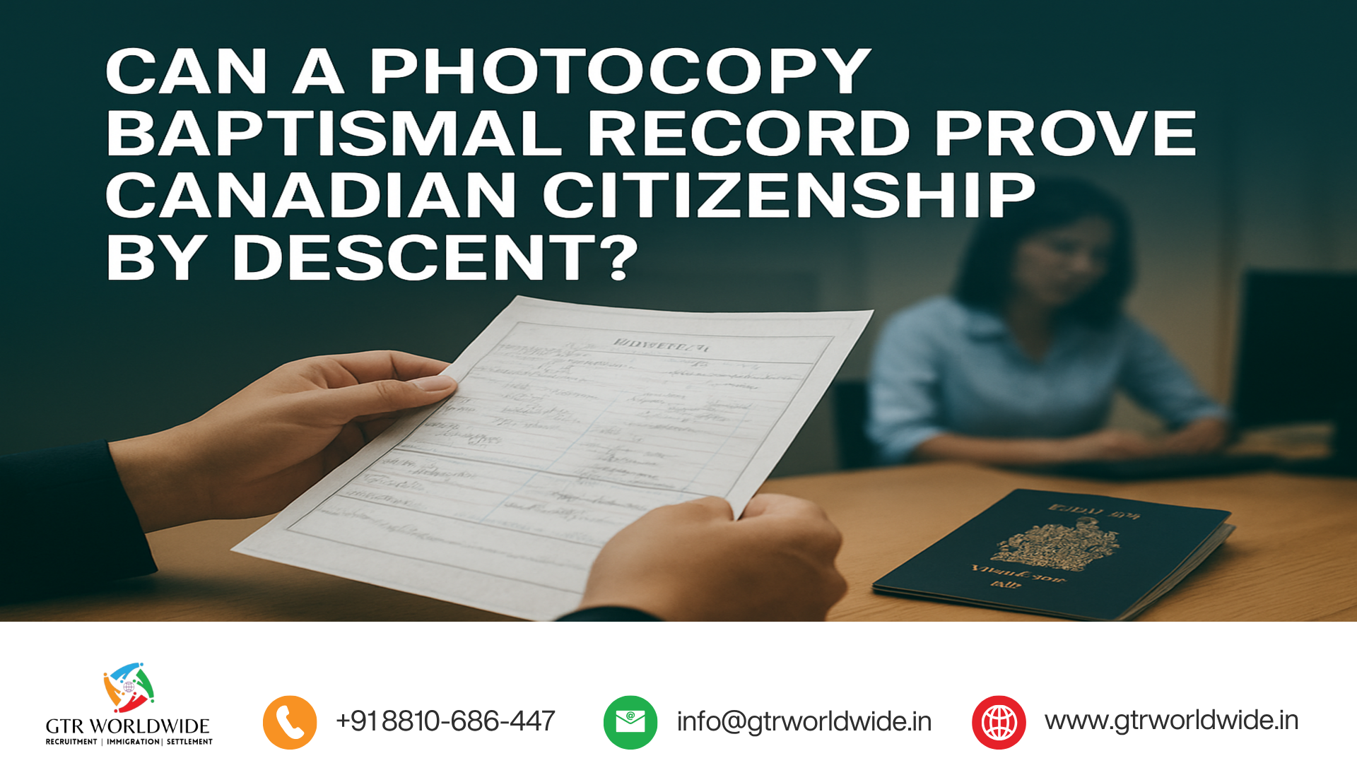 Can a Photocopy Baptismal Record Prove Canadian Citizenship by Descent?